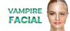 Vampire Facelift - vampire facial - facial PRP