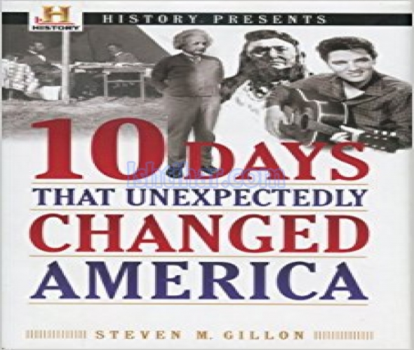 10 days that changed America Unexpectedly for sale