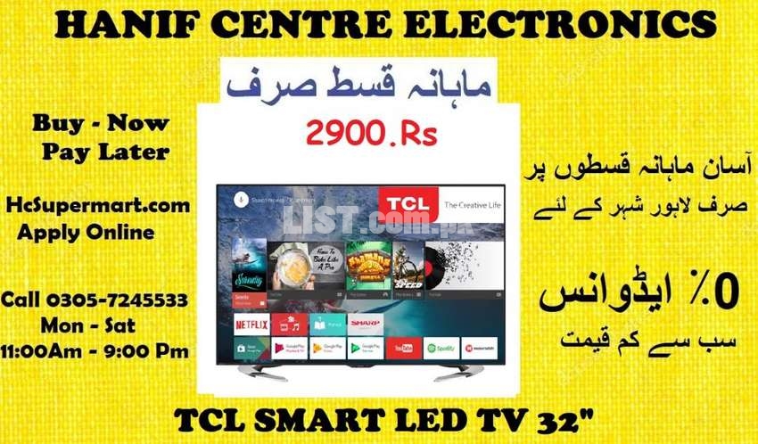 TCL SMART LED ON INSTALLMENTS TCL LED TV ANDORID TV 4K UHD LED TV
