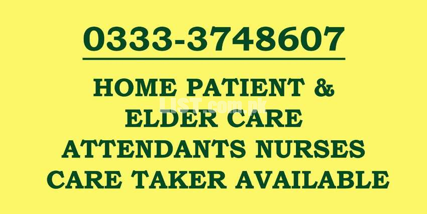 old age people or patent care attendants nurses care takers available