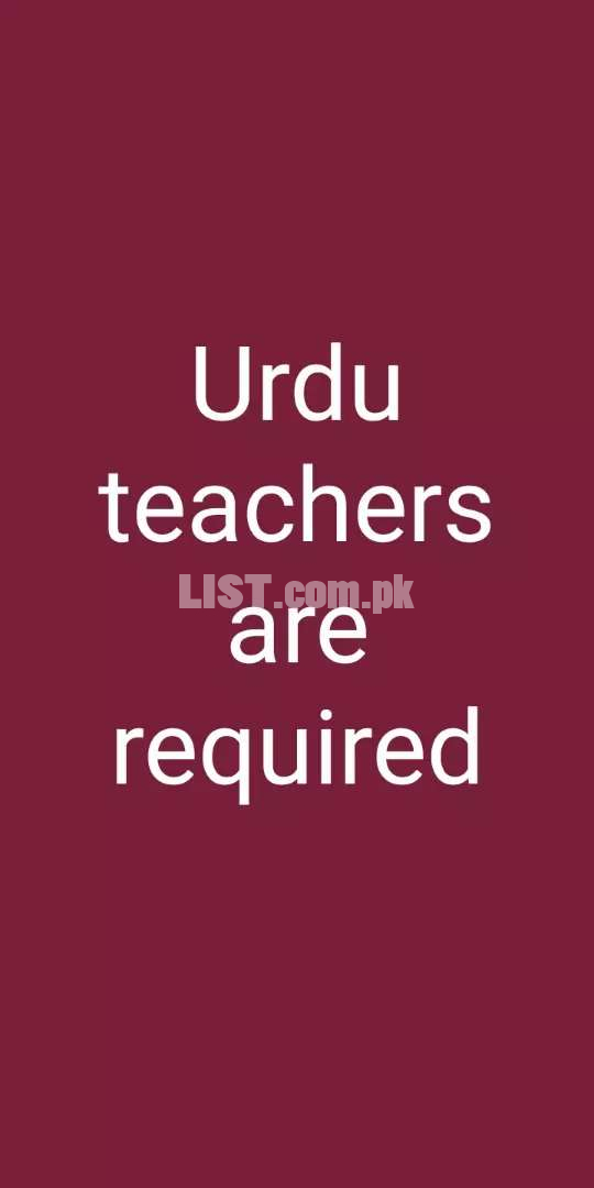 URDU teachers are required for 9th 10th classes