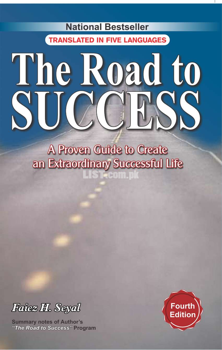 The Road to Success by Faiez H. Seyal