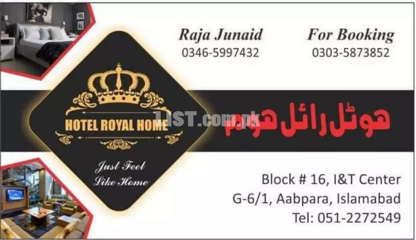 Hotel Royal Home G6/1 Abpara Market Islamabad