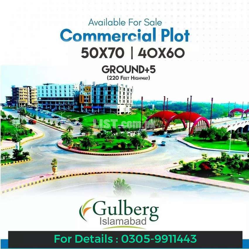 Commercial plots on very prime location in Gulberg Greens Islamabad