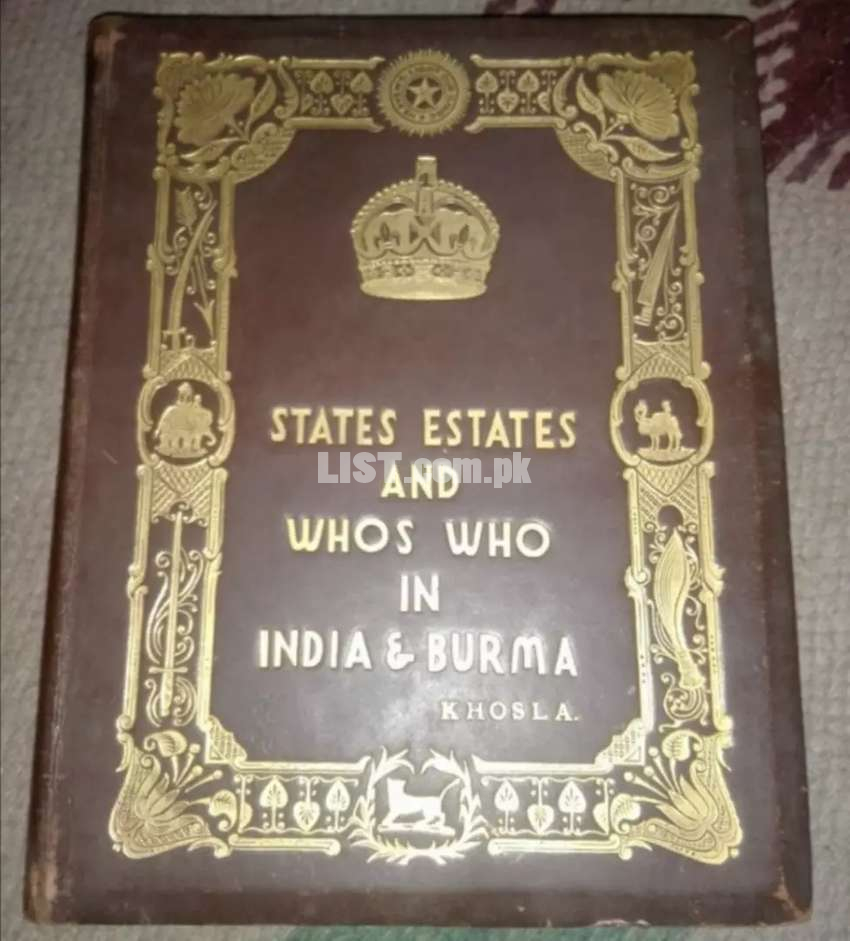 STATES ESTATES WHOS WHO IN INDIA AND BURMA