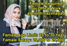 MALE & FEMALE Office Assitant Required in north nazimabad, Karachi