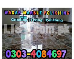 Experts Of Marble Polishing, Marble Grinding in All Over Lahore.