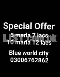 Save 5.45 lacs on 10 marla buying Blue world city