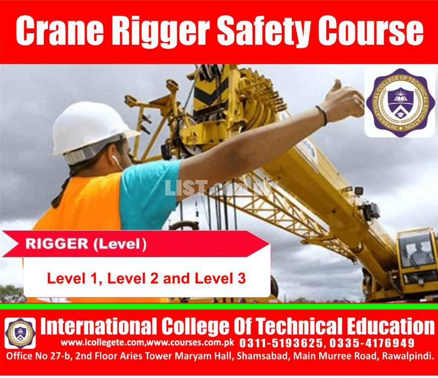 Advance Crane Rigger Safety Course In Sialkot Sargodha