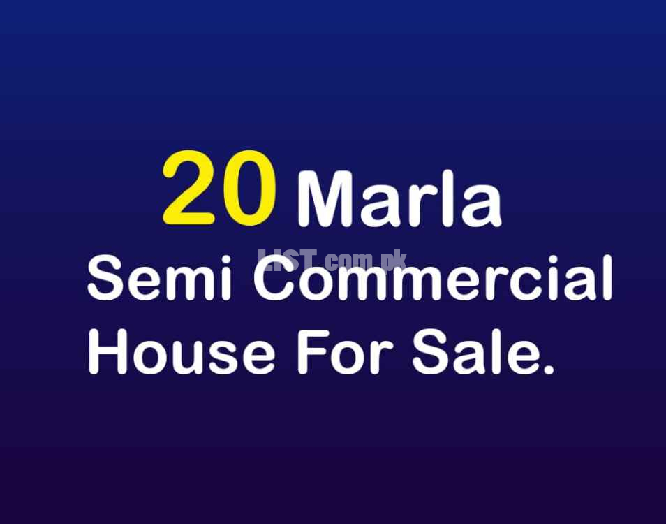 Ideal 20 Marla Semi Commercial House Property For Investment/Sale At M
