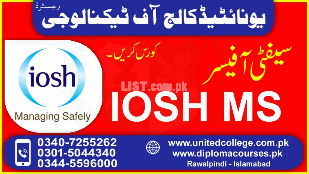 #1#DIPLOMA COURSE IN IOSH MS IN PAKISTAN LAHORE
