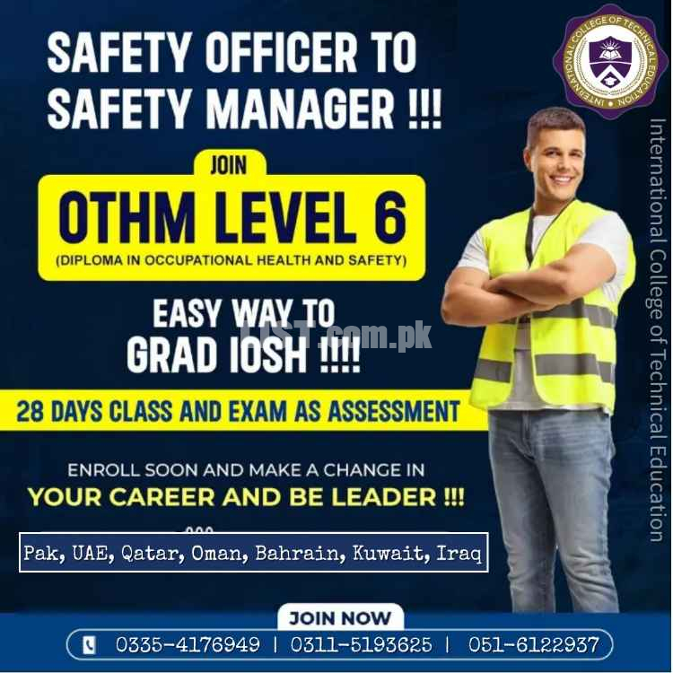 No 1  OTHM Level 6 Safety  Course In Islamabad PWD