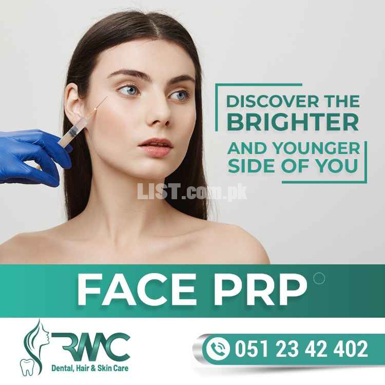PRP Treatment For Face in Islamabad - Best PRP Treatment For Face-RMC