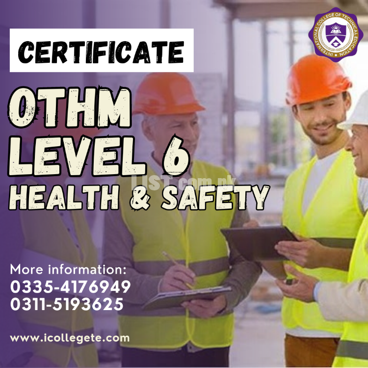 International OTHM level six health and safety course in Sudhnati AJK