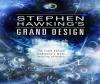 Stephen Hawking The Grand Design