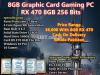 Gaming PC with 8GB RX 470 256 bits Heavy PC with games