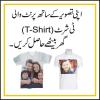 T-shirt printed with Your Picture