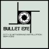 BULLET EYE SECURITY SYSTEMS INSTALLATION SERVICES