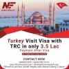 Turkey Visit Visa with TRC and Air Ticket