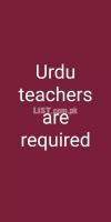 URDU teachers are required for 9th 10th classes