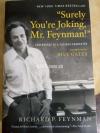 Surely you are joking Mr Feynman