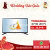 Toshiba 40" LED TV Best Offer in Lahore