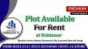 1 Kanal Comm. Plot on Rent For Playland, Open Air Setup At Kohinoor