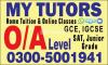 Home tuition/Tutor &Online Classes , A/O level , IGCSE(- Islamabad)