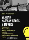 Sangam Karwan Movers and Packers Provides Trucks and Labour 4 Shifting
