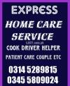 Provide Patient Care , Cook male Female trained Helper, Couple, Driver