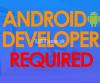 Android App Developer Required