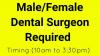 Male/Female Dental Surgeon Required