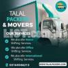 Trucking And House Shifting one Window Sloution Talal Packers And Move