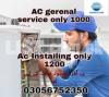 Ac service / Ac repairing / Ac installation /all electronics repairing
