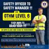 OTHM level six health and safety course in Bhimbar